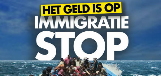 Start campagne: “Het geld is op, immigratiestop!”